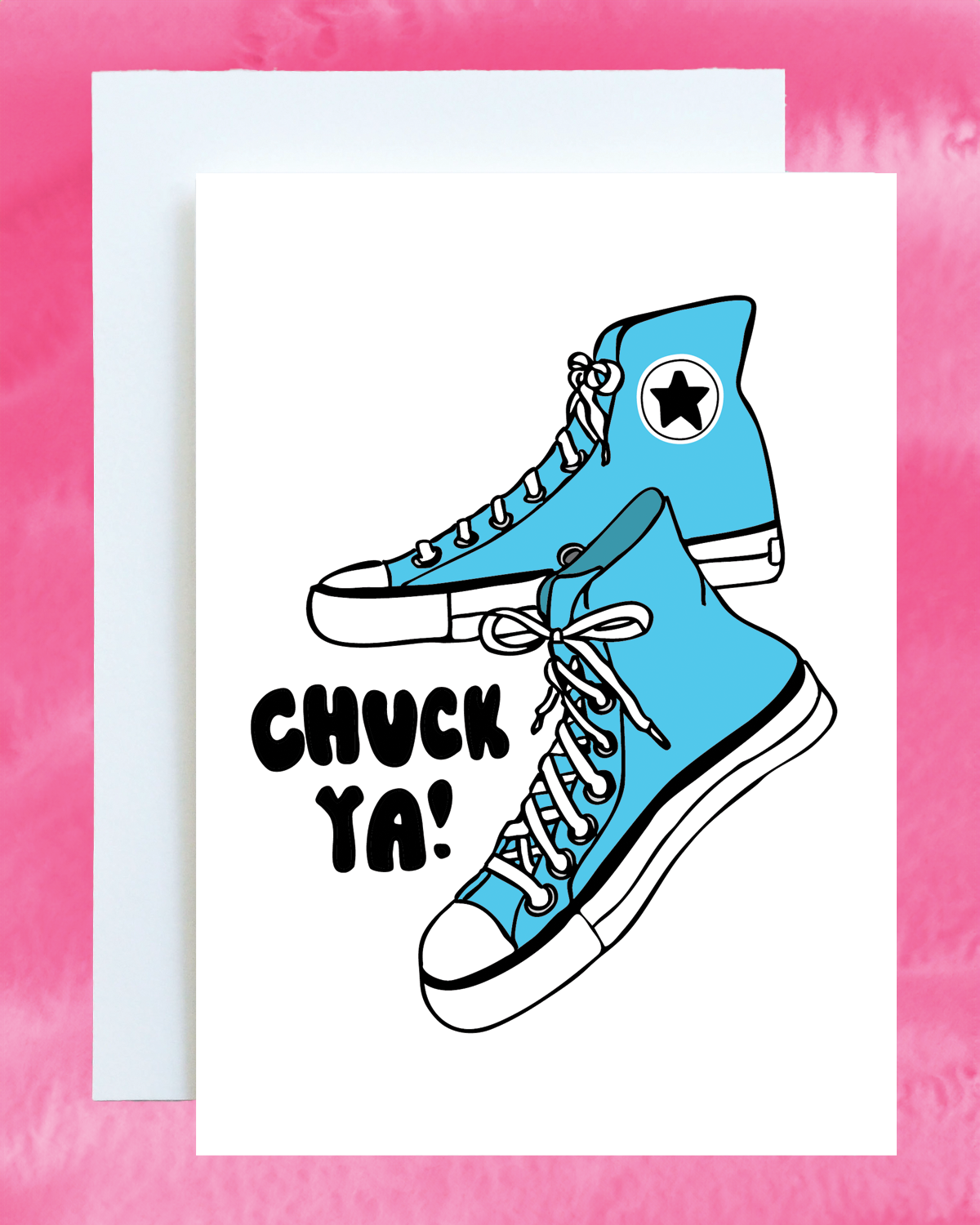 'Chuck Ya!' Sneaker Card (Blue)
