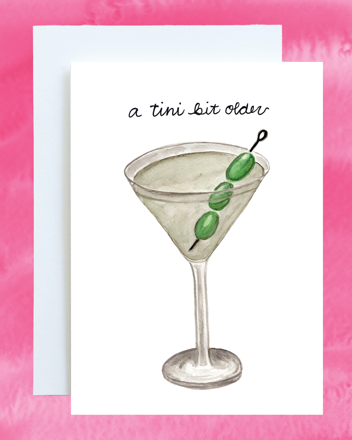 'A Tini Bit Older' Dirty Martini Card
